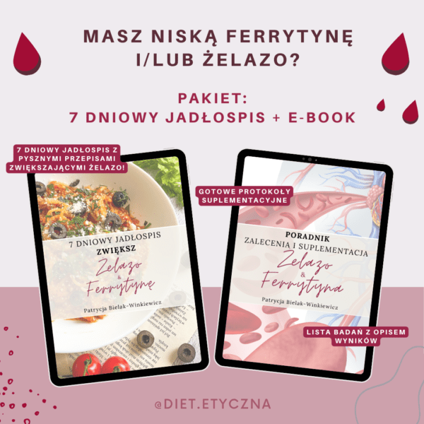 PAKIET: ZWIĘKSZ ŻELAZO & FERRYTYNĘ (7 dniowy jadłospis + e-book poradnik)